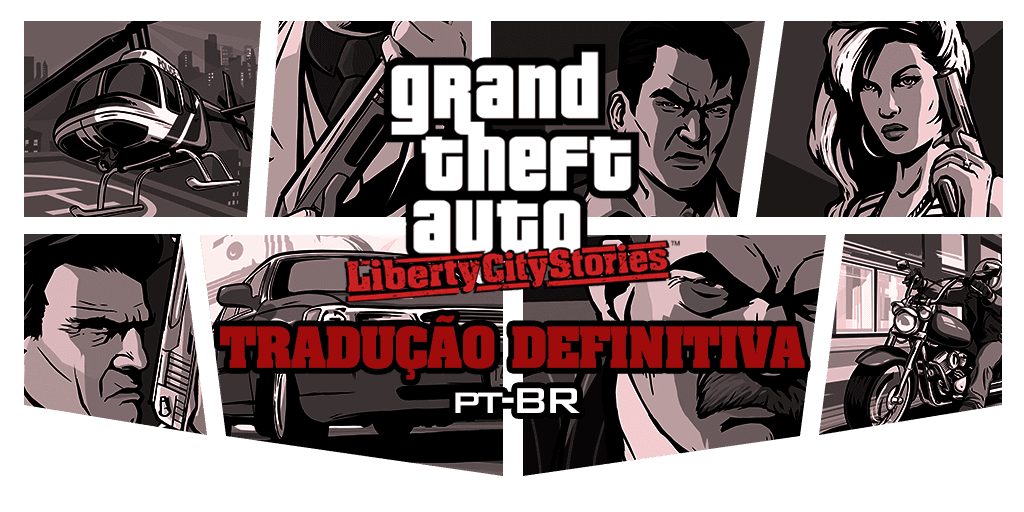 LCS] Tradução português (PT-BR) para GTA Liberty City Stories