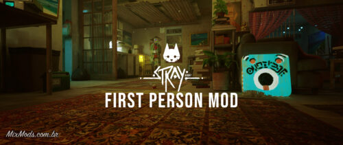 stray game first person mod fps primeira pessoa